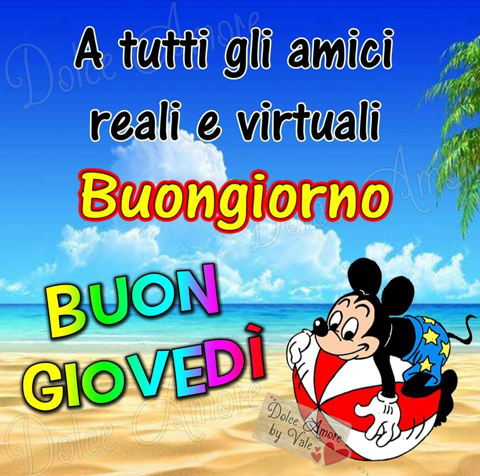 buon giovedi amici