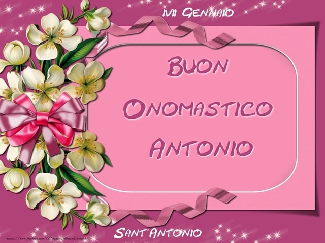 Sant Antonio Onomastico Frasi Immagini E Video Per Dire Tanti Auguri Di Buon Onomastico Antonio A Tutto Donna