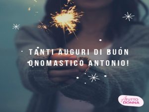 Sant'Antonio: frasi, immagini e video per dire &quot;Tanti auguri di buon