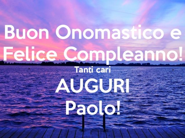 Paolo: significato del nome, frasi e immagini di auguri ...